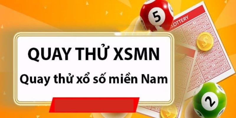 Quay thử xổ số giúp tìm ra con số may mắn